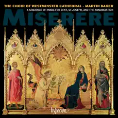Miserere by Westminster Cathedral Choir & Martin Baker album reviews, ratings, credits