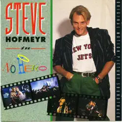 No Hero - Steve Hofmeyr No Hero - Steve Hofmeyr