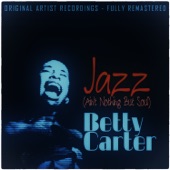 Betty Carter - Jay Bird