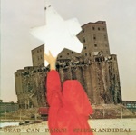 Dead Can Dance - The Cardinal Sin (Remastered)
