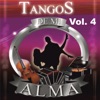 Tangos de Mi Alma, Vol. 4