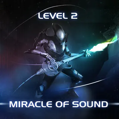 Level 2 - Miracle of sound