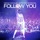 Deniz Koyu-Follow You