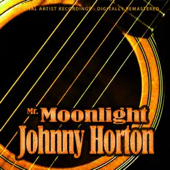 Mr. Moonlight - Johnny Horton