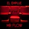 El Empuje - Mr. Flow lyrics