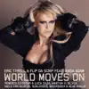 World Moves On (feat. Anda Adam) [Remixes] - EP album lyrics, reviews, download