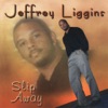 Jeffrey Liggins - Get To Know You Better