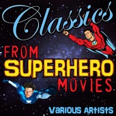 Classics from Superhero Movies artwork