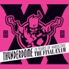 Thunderdome - The Final Exam - 20 Years of Hardcore