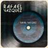 Rafael Vázquez - Veraño de Amor