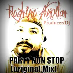 Party Non Stop - Single - Rodrigo Aguilar (El Pantera) Party Non Stop - Single - Rodrigo Aguilar (El Pantera)