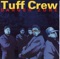 It's Mad - Tuff Crew lyrics