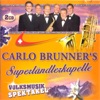 Carlo Brunner Superländlerkapelle - D`Waelt waer voll Blueme