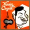 Cuca - Xavier Cugat & His Orchestra lyrics