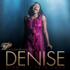 Fame Presents Naturi Naughton As Denise: Didn't I Tell You? artwork