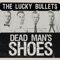 The Bosses Daughter - The Lucky Bullets lyrics