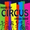 Music, Music, Music - Circus Band lyrics