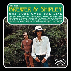 Brewer & Shipley - One Toke Over the Line - Line Dance Musique