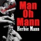 Give a Little Whistle - Herbie Mann lyrics