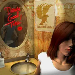 Damn Good Time! - The Nighthawks Damn Good Time! - The Nighthawks