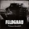 Strong Arm Faction - Feldgrau lyrics