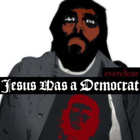 Cover artwork for Jesus Was a Democrat