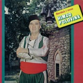 Himzo Polovina - Kad Ja Pođoh Na Bembašu