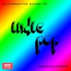 An Alternative Guide to Indie Pop