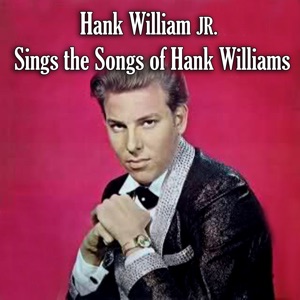 Sings the Songs of Hank Williams