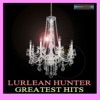 Lurlean Hunter Greatest Hits