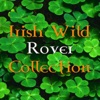 Irish Wild Rover Collection