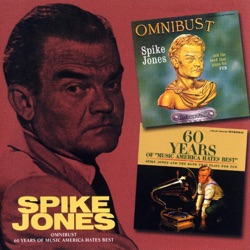 Spike Jones - Ah-1, Ah-2, Ah-Sunset Strip