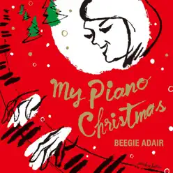 My Piano Christmas - Beegie Adair