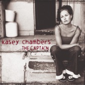 Kasey Chambers - The Captain