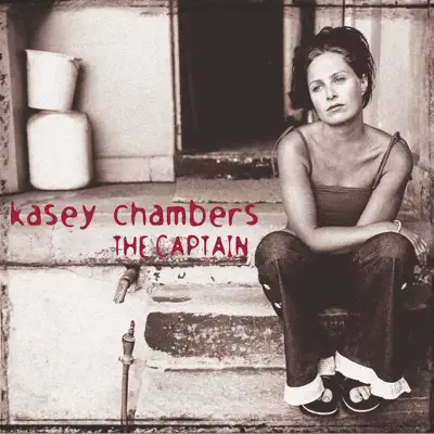 The Captain - EP - Kasey Chambers