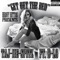 Get Out the Bed (feat. D-Lo) - Taj-He-Spitz lyrics