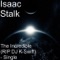 The Incredible (Rip DJ K-Swift) - Baltimore Club - Isaac Stalk lyrics