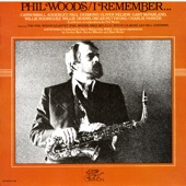 Gary - Bill Goodwin, Mike Melilo, Phil Woods & Steve Gilmore