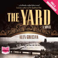 Alex Grecian - The Yard (Unabridged) artwork