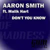Don't You Know - Single (feat. Malik Hart) - Single album lyrics, reviews, download