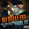 Feel It (feat. T. -Pain, Sean Paul, Flo Rida & Pitbull) - Single artwork
