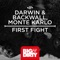 First Fight (feat. Monte Karlo) - Darwin & Backwall lyrics