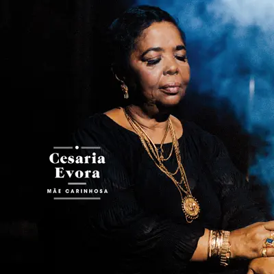 Mãe Carinhosa - Cesaria Evora