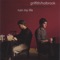 Ruin My Life - Griffith/Holbrook lyrics