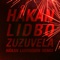 Zuzuvela - Håkan Lidbo lyrics