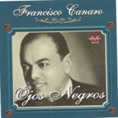 Francisco Canaro - Ojos negros artwork