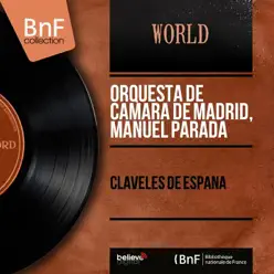 Claveles de España (Mono Version) - Manuel Parada