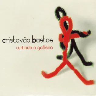 baixar álbum Cristóvão Bastos - Curtindo A Gafieira