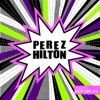 Perez Hilton Presents Pop Up! #4, 2014