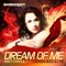 Dream of Me (feat. Brenda Reed & LFB) - Matt Consola lyrics